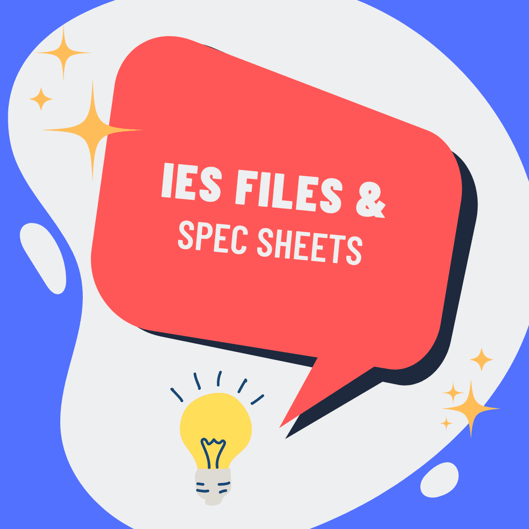 IES FILES AND SPEC SHEETS